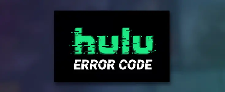 Hulu Error Codes Troubleshooting Guide 2025 – Fix 5003, 400, 301 & More
